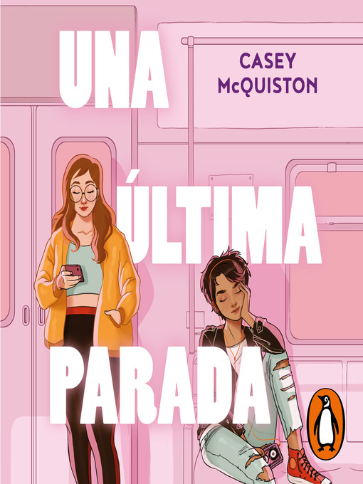 Title details for Una última parada by Casey McQuiston - Available